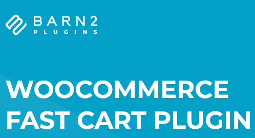 WooCommerce-Fast-Cart-Nulled-Free-Barn2-Media-Download