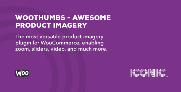 WooThumbs v4.6.6 - Awesome Product Imagery