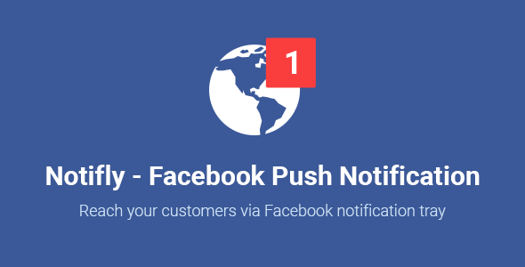 Notifly v1.0 - Facebook Push Notification WordPress Plugin