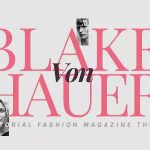 Blake von Hauer v4.1 - Editorial Fashion Magazine Theme