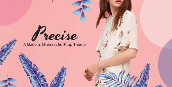 Precise v1.6 - A Modern, Minimalistic Shop Theme