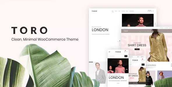 Toro v1.0.1 - Clean, Minimal WooCommerce Theme