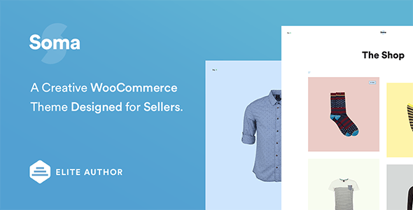 Soma v1.0 - Creative WooCommerce Theme