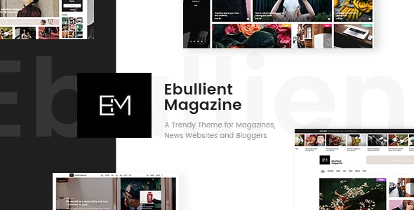 Ebullient v1.2 - Modern News and Magazine Theme