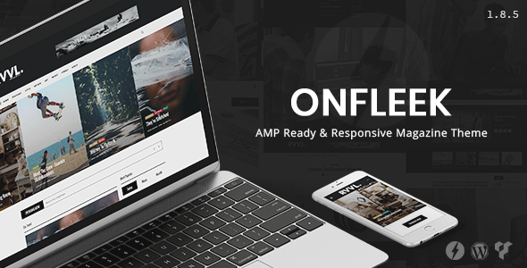 Onfleek - AMP Ready and Responsive Magazine Theme