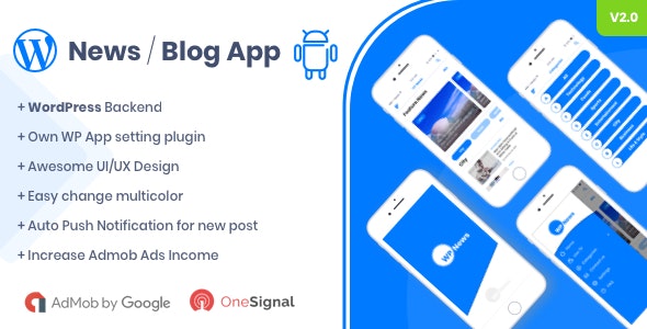WP News v2.0 - Native Android App for WordPress