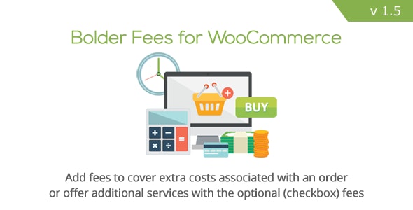 Bolder Fees for WooCommerce v1.5