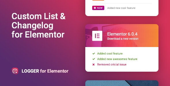 Logger v1.0.1 - Changelog & Custom List for Elementor Nulled