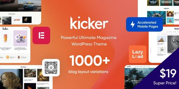 Kicker - Multipurpose Blog Magazine WordPress Theme + Gutenberg