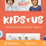 Kids R Us - Toy Store and Kids Clothes Shop Theme