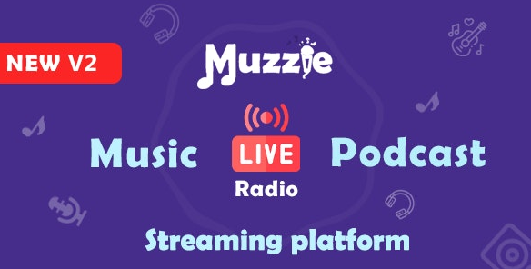 Muzzie - Music, Podcast & Live Streaming Platform