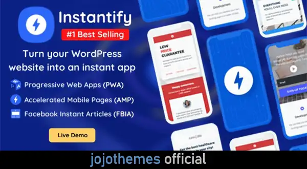 Instantify - Best PWA & Google AMP & Facebook IA for WordPress