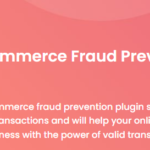 WooCommerce Fraud Prevention Plugin Premium Nulled