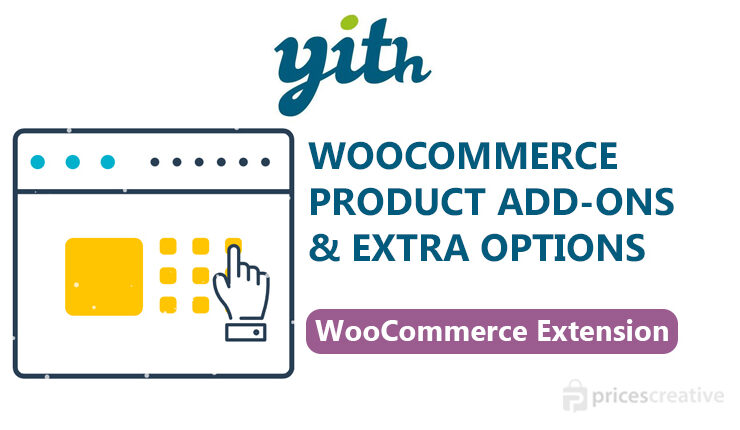 YITH WooCommerce Product Add-Ons & Extra Options Premium Nulled